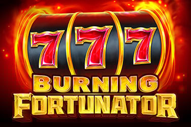 Burning Fortunator